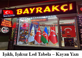 Işıklı, Işıksız Led Tabela – Kayan Yazı